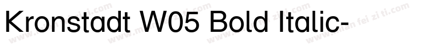 Kronstadt W05 Bold Italic字体转换